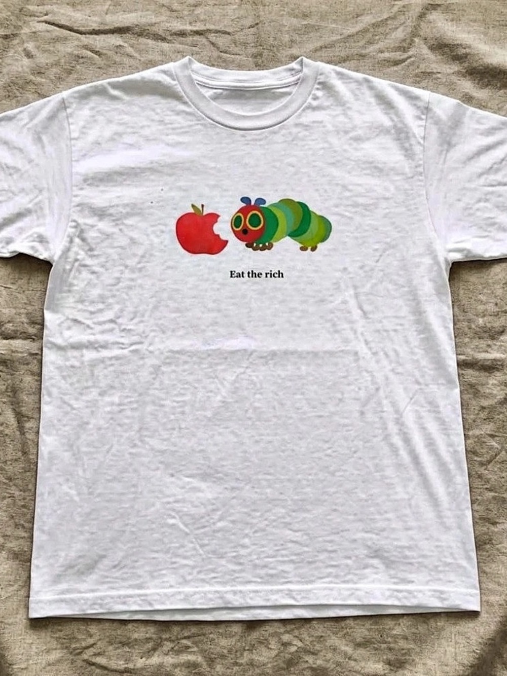Eat The Rich Hungry Caterpillar T-Shirt White Graphic Tee
